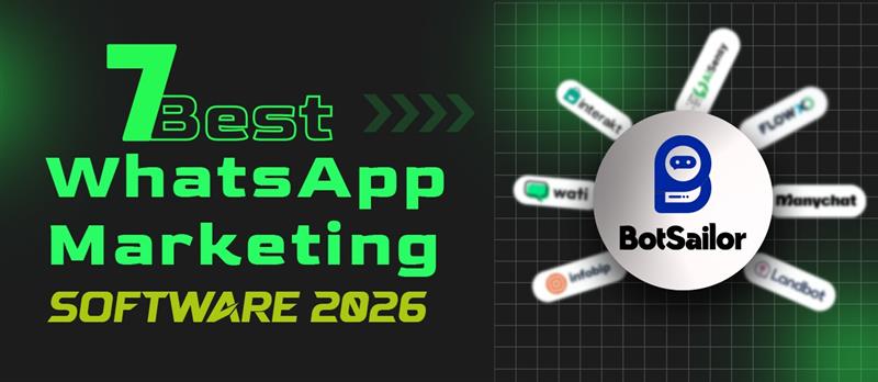 7 Best WhatsApp Marketing Software 2026