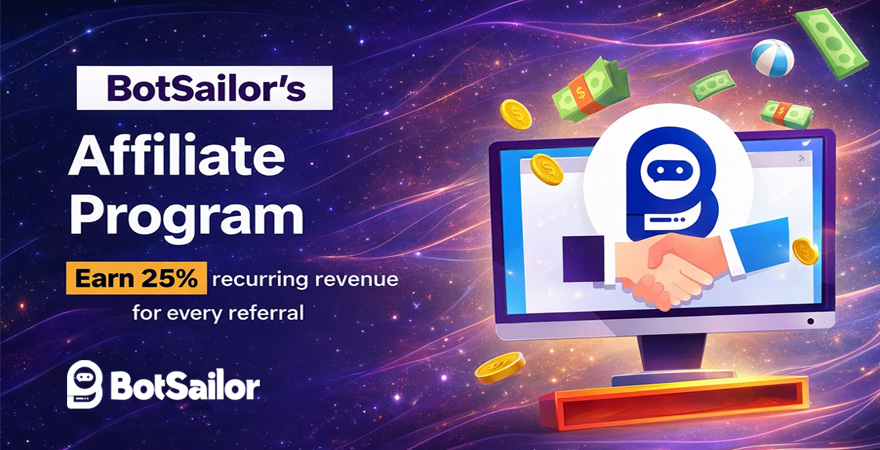 BotSailor’s Affiliate Program