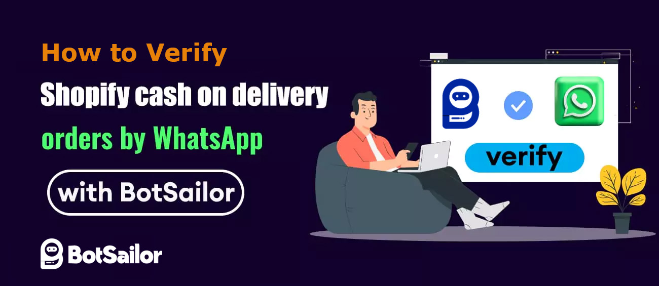 Verify Shopify cash on delivery orders by WhatsApp with Webhook Workflow.