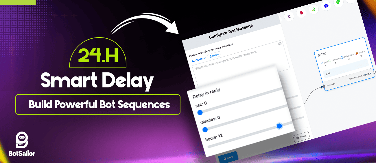 Meet Smart Delay: Schedule Bot Replies Up to 24 Hours