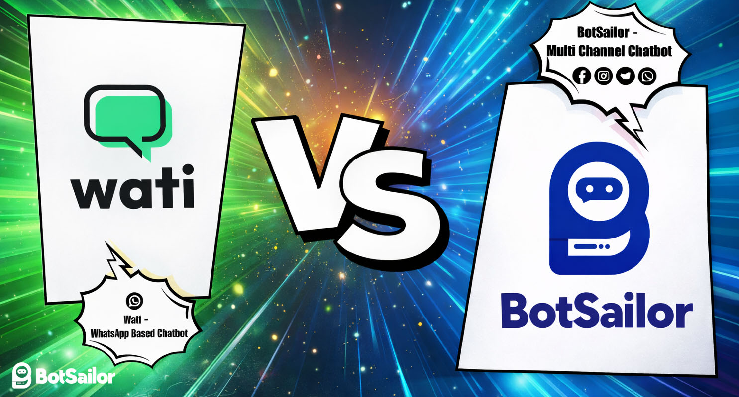 Wati vs BotSailor - The Best Wati Alternative for WhatsApp Marketing in 2025